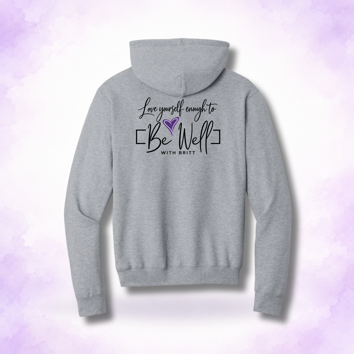 Be Well Port & Co. Hoodie