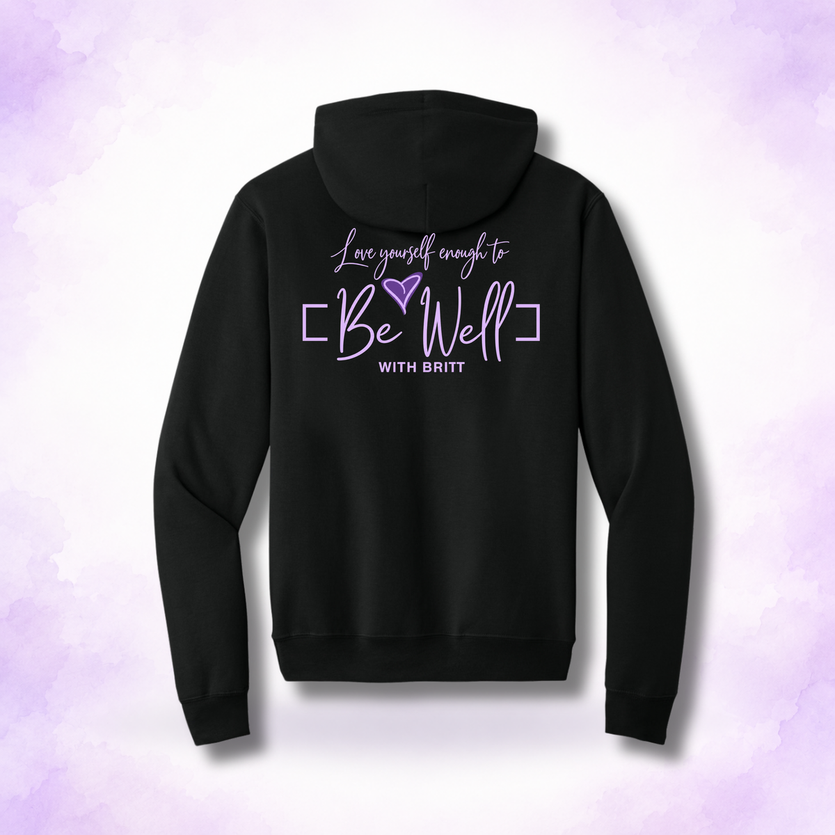 Be Well Port & Co. Hoodie